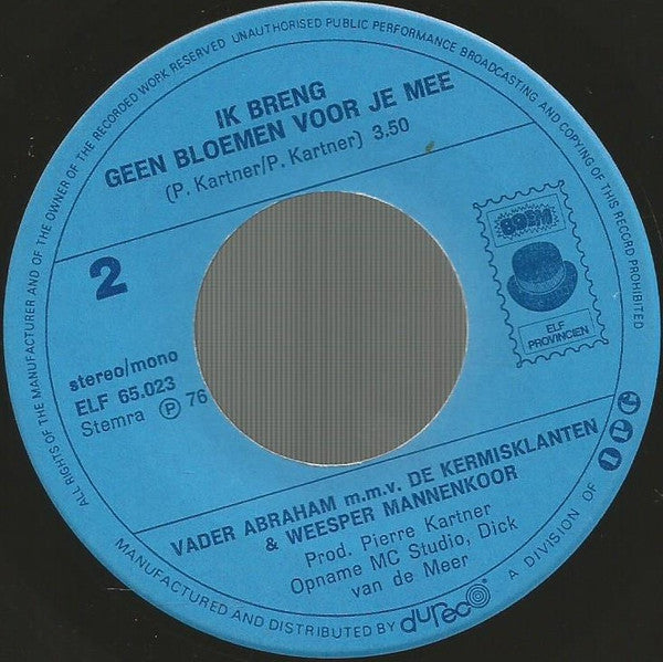 Vader Abraham & Mieke - Het Leger Van Werkelozen 39754 (B) Vinyl Singles B-Keus (B)