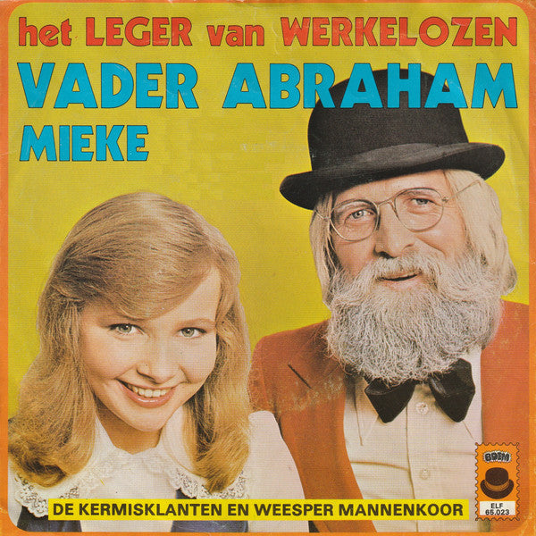 Vader Abraham & Mieke - Het Leger Van Werkelozen 39754 (B) Vinyl Singles B-Keus (B)