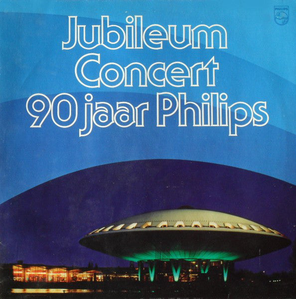 Various - Jubileum Concert 90 Jaar Philips (LP) 44257 Vinyl LP Goede Staat