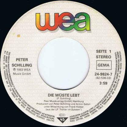 Peter Schilling - Die Wuste lebt 03207 Vinyl Singles B-Keus (B)