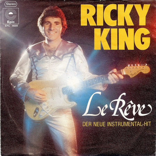 Ricky King - Le Rêve 32904 Vinyl Singles Goede Staat