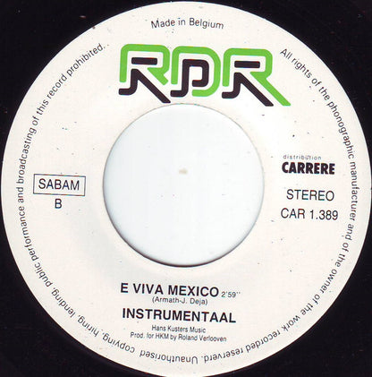 Walter Capiau & De Oranje Duivels - E Viva Mexico 29936 Vinyl Singles Goede Staat