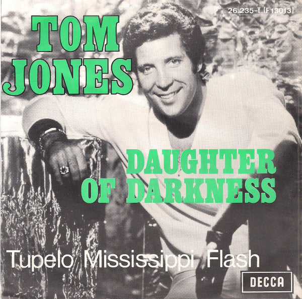 Tom Jones - Daughter Of Darkness 39408 Vinyl Singles Goede Staat