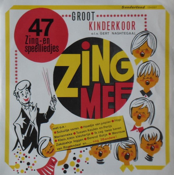 Groot Kinderkoor - Zing Mee (47 Zing- En Speelliedjes) (LP) 49536 Vinyl LP Goede Staat