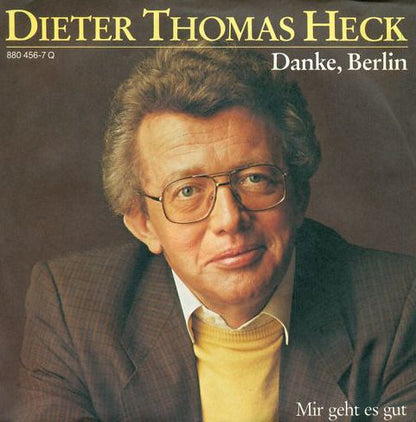 Dieter Thomas Heck - Danke, Berlin 21584 Vinyl Singles Goede Staat