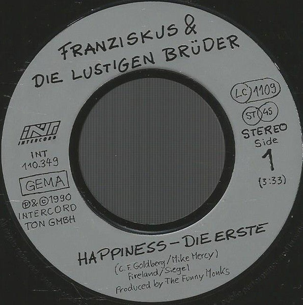 Franziskus & Die Lustigen Bruder - Happiness 21574 Vinyl Singles Goede Staat