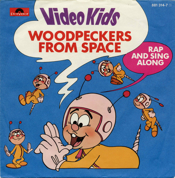 Video Kids - Woodpeckers From Space 39395 Vinyl Singles Goede Staat