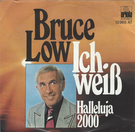 Bruce Low - Ich Weiß 21308 Vinyl Singles Goede Staat