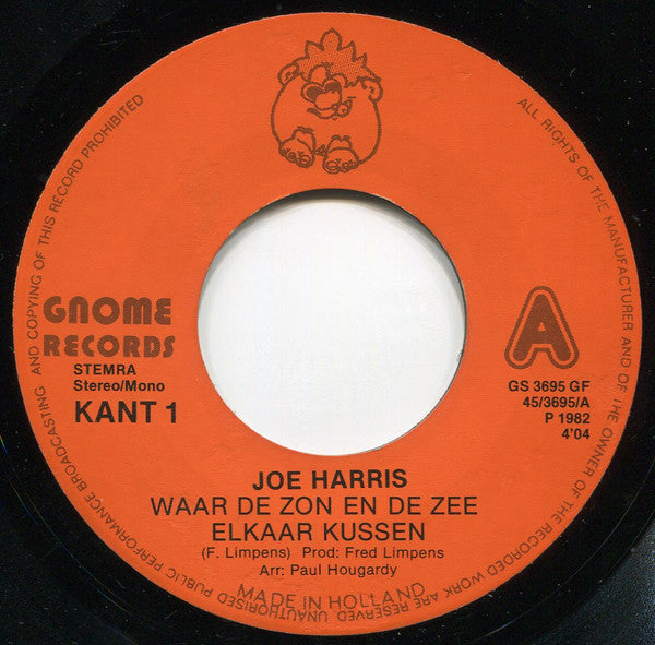 Joe Harris - Waar De Zon En De Zee Elkaar Kussen 15504 Vinyl Singles Goede Staat