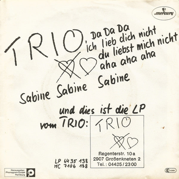 Trio - Da Da Da Ich Lieb Dich Nicht Du Liebst Mich Nicht Aha Aha Aha 21395 Vinyl Singles B-Keus (B)