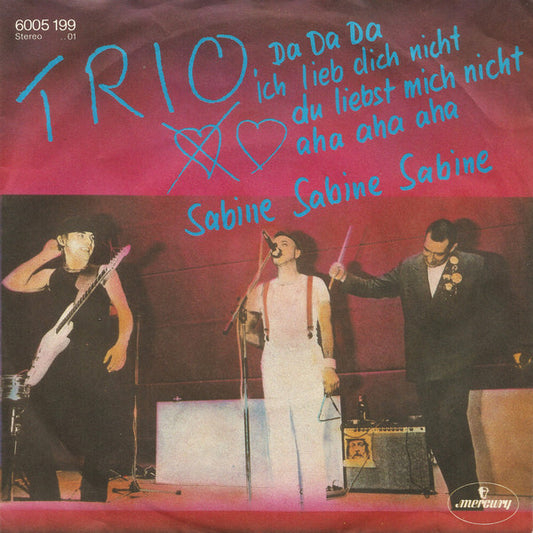 Trio - Da Da Da Ich Lieb Dich Nicht Du Liebst Mich Nicht Aha Aha Aha 21395 Vinyl Singles B-Keus (B)