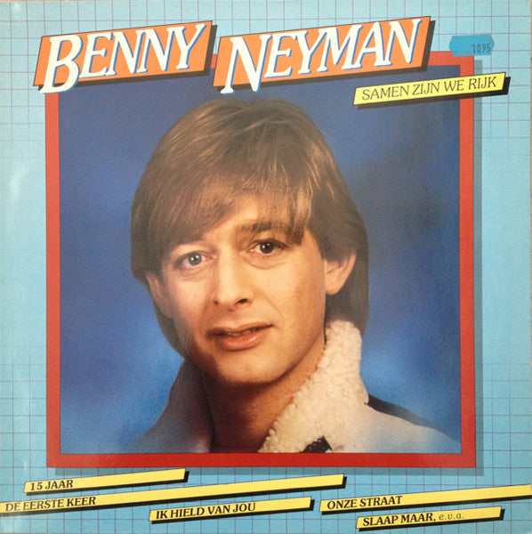 Benny Neyman - Samen Zijn We Rijk (LP) 49003 Vinyl LP Goede Staat