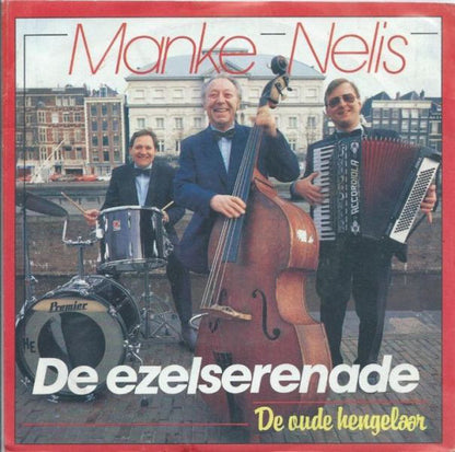 Manke Nelis - De Ezel Serenade 11764 Vinyl Singles Goede Staat