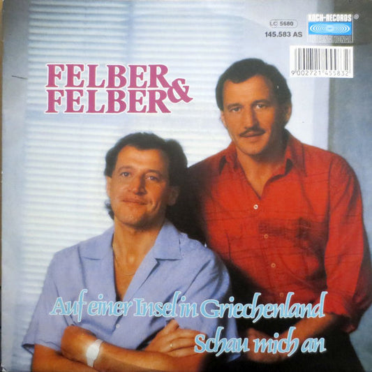 Felber & Felber - Auf Einer Insel In Griechenland 23610 Vinyl Singles Goede Staat