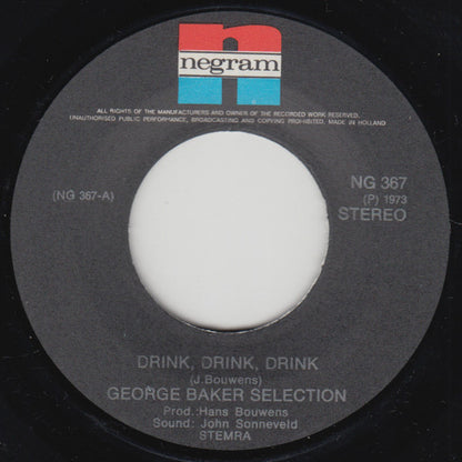 George Baker Selection - Drink Drink Drink 36709 Vinyl Singles Goede Staat