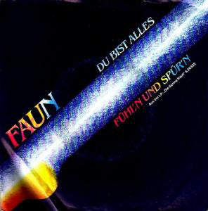 Faun - Du Bist Alles 23234 Vinyl Singles Goede Staat