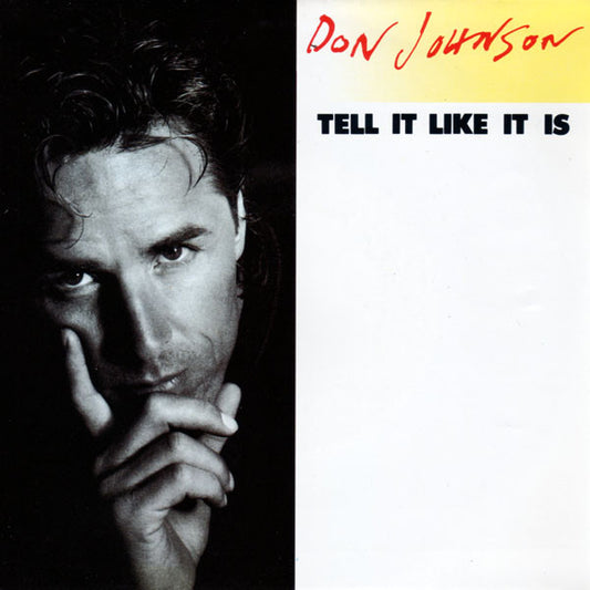 Don Johnson - Tell It Like It Is 19496 06671 26930 Vinyl Singles Goede Staat