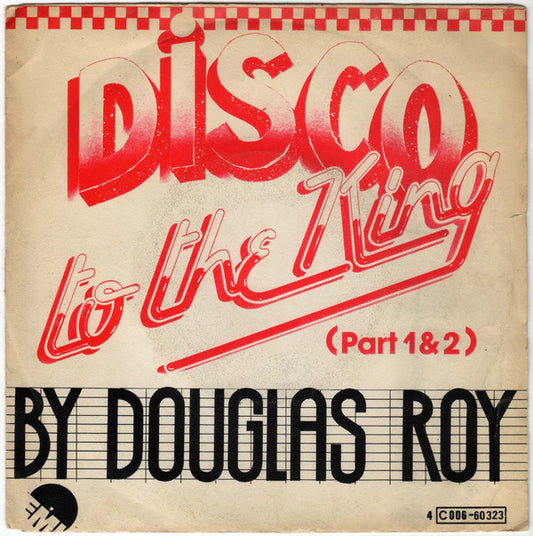 Douglas Roy - Disco To The King 19843 Vinyl Singles Goede Staat