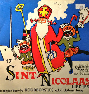 Roodborstjes  - 17 Sint Nicolaas Liedjes 30032 Vinyl Singles Goede Staat