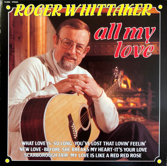 Roger Whittaker - All My Love (LP) 49158 Vinyl LP Goede Staat