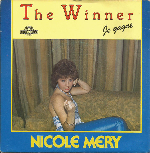 Nicole Mery - The Winner 15229 Vinyl Singles Goede Staat