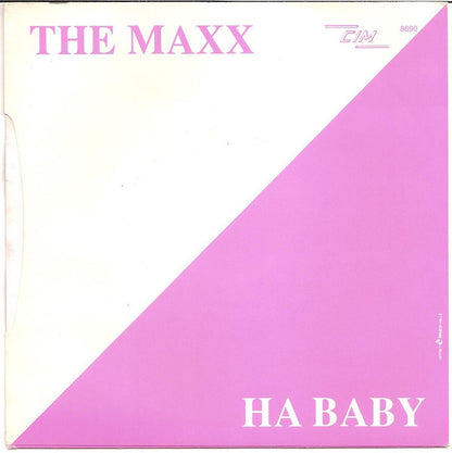 Maxx - Ha Baby 15706 Vinyl Singles Goede Staat