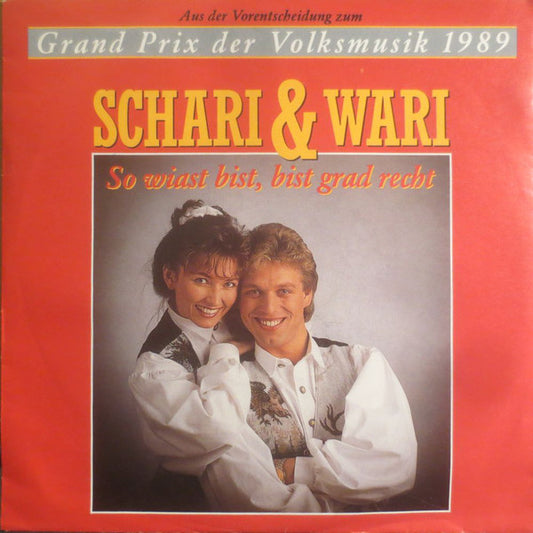 Schari & Wari - So Wiast Bist, Bist Grad Recht 21657 Vinyl Singles Goede Staat