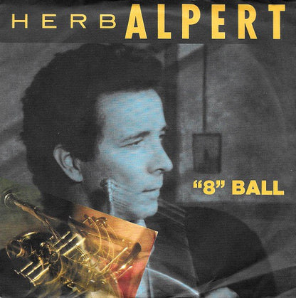 Herb Alpert - 8" Ball" 21516 Vinyl Singles Goede Staat