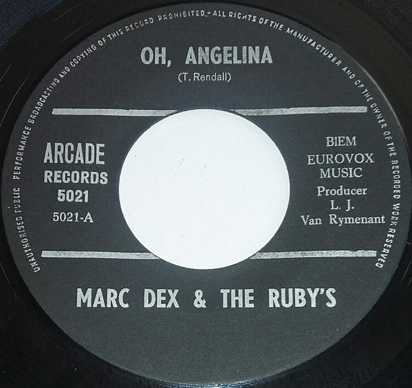 Marc Dex & The Ruby's - Oh Angelina 02926 Vinyl Singles Goede Staat