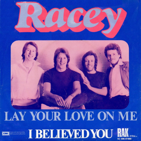 Racey - Lay Your Love On Me 16828 Vinyl Singles Goede Staat