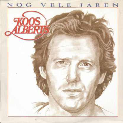 Koos Alberts - Nog Vele Jaren 28972 33257 Vinyl Singles Goede Staat