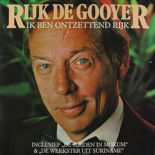 Rijk de Gooyer ‎– Ik Ben Ontzettend Rijk (LP) 46669 Vinyl LP Goede Staat