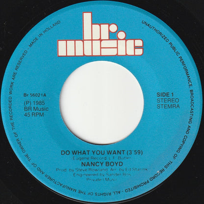 Nancy Boyd - Do What You Want 15892 Vinyl Singles Goede Staat