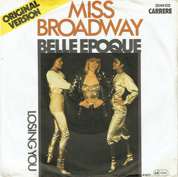 Belle Epoque - Miss Broadway 39518 Vinyl Singles Goede Staat