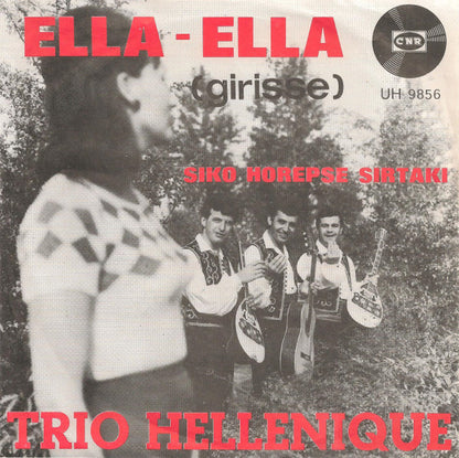 Trio Hellenique - Ella - Ella 40078 Vinyl Singles Goede Staat