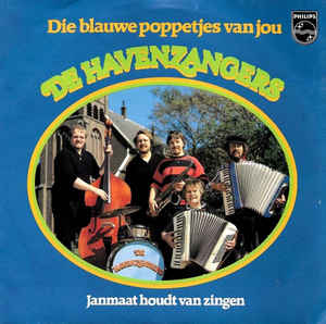 Havenzangers - Die Blauwe Poppetjes Van Jou 26111 28648 Vinyl Singles Goede Staat