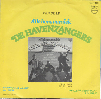 Havenzangers - Wordt Nooit Verliefd, Want Dan Ben Je Verloren 28624 Vinyl Singles Goede Staat