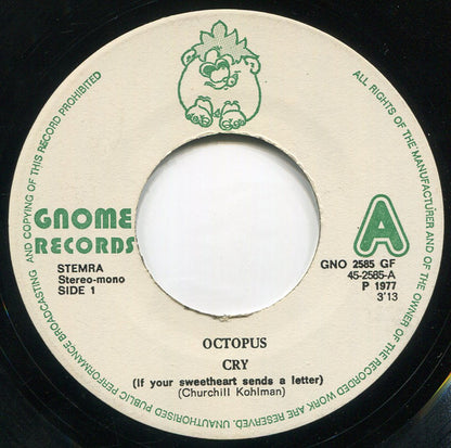 Octopus - Cry 31663 Vinyl Singles Goede Staat