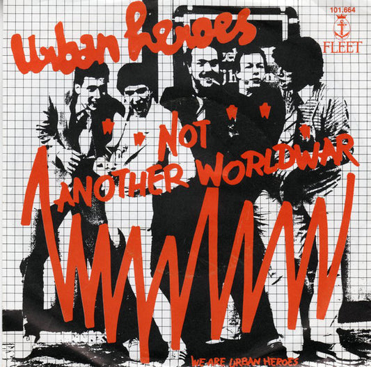 Urban Heroes - Not Another World War 17328 Vinyl Singles Goede Staat