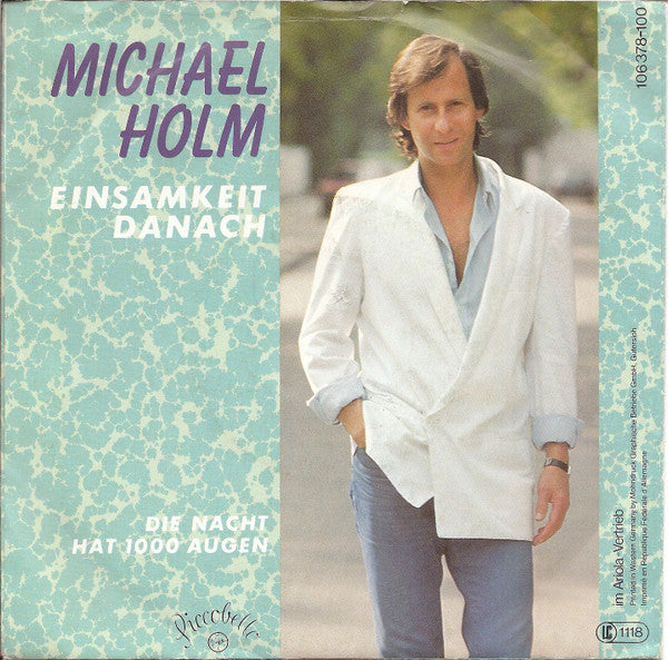 Michael Holm - Einsamkeit Danach 21530 Vinyl Singles Goede Staat