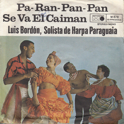 Luis Bordón, Solista De Harpa Paraguaia - Pa-Ran-Pan-Pan 19279 Vinyl Singles Goede Staat