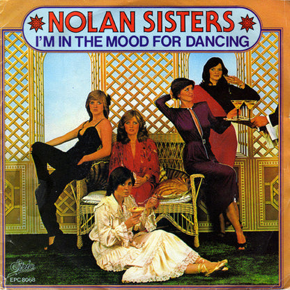 Nolan Sisters - I'm In The Mood For Dancing 39672 (B) Vinyl Singles B-Keus (B)