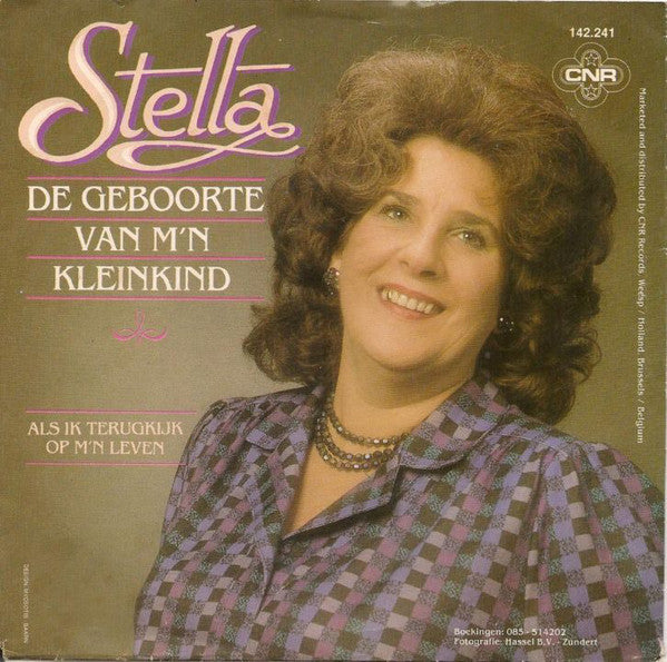 Stella - De Geboorte Van M'n Kleinkind 06615 15460 Vinyl Singles Goede Staat