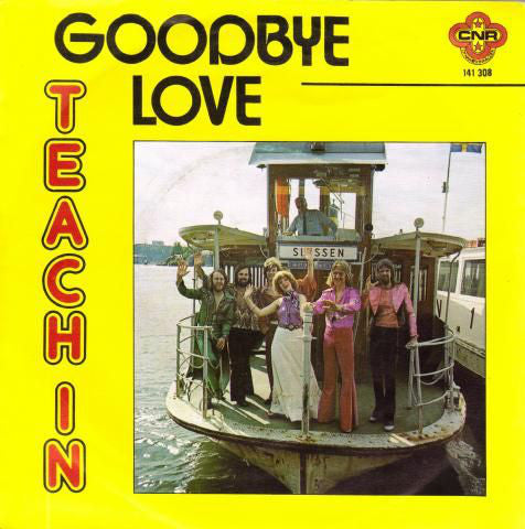 Teach-in - Goodbye Love 28048 Vinyl Singles Goede Staat