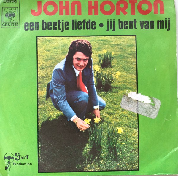 John Horton - Een Beetje Liefde 25077 (B) Vinyl Singles B-Keus (B)