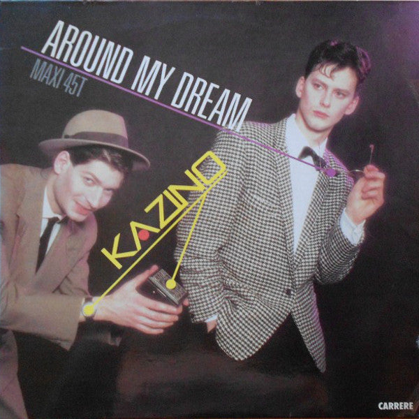 Kazino - Around My Dream 22811 Vinyl Singles Goede Staat