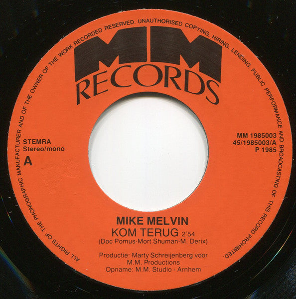 Mike Melvin - Kom Terug 15424 Vinyl Singles Goede Staat