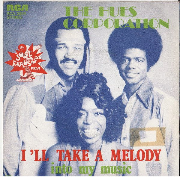 Hues Corporation - I'll Take A Melody 31292 Vinyl Singles Goede Staat