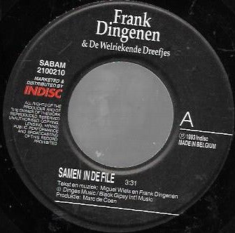 Frank Dingenen & De Welriekende Dreefjes - Samen In De File 28866 Vinyl Singles Goede Staat