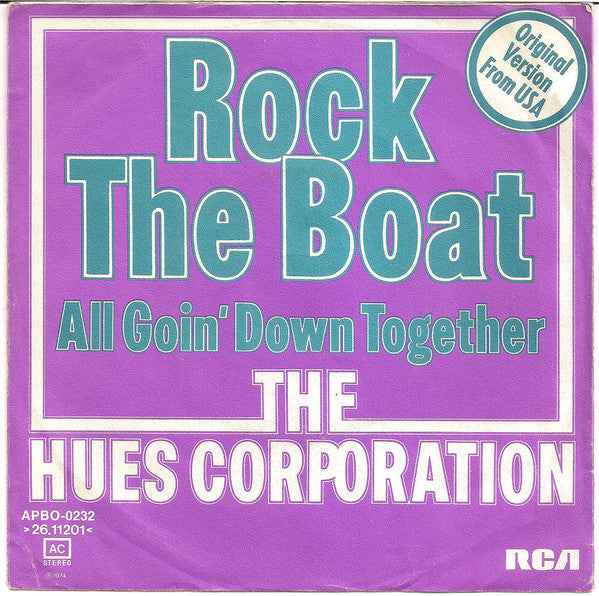 Hues Corporation - Rock The Boat 25492 Vinyl Singles Goede Staat